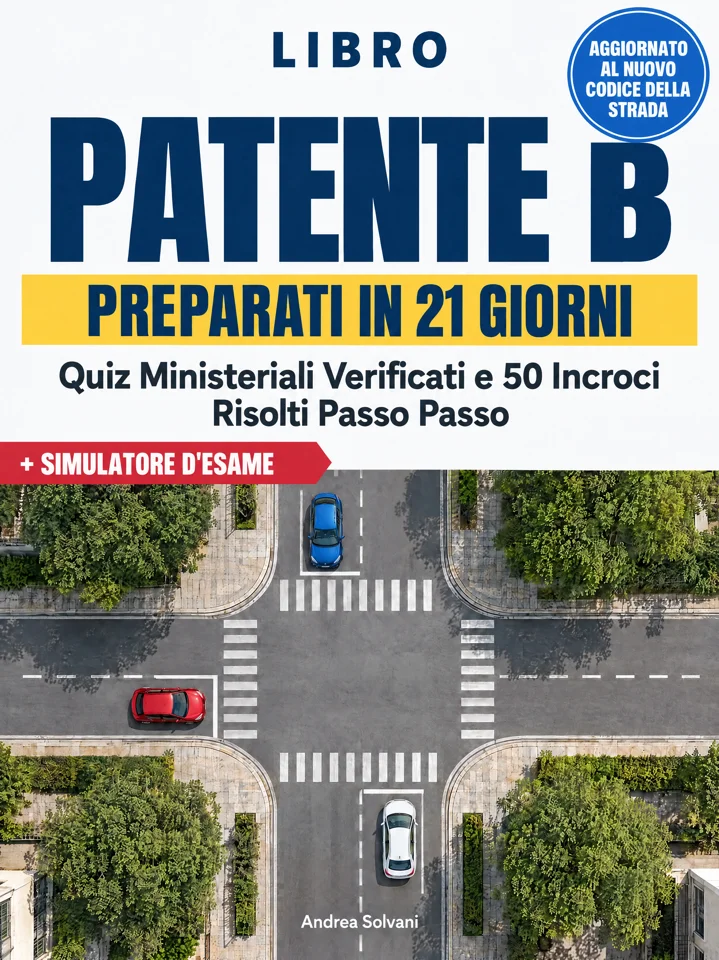 Copertina di Libro Patente B: Preparati in 21 Giorni